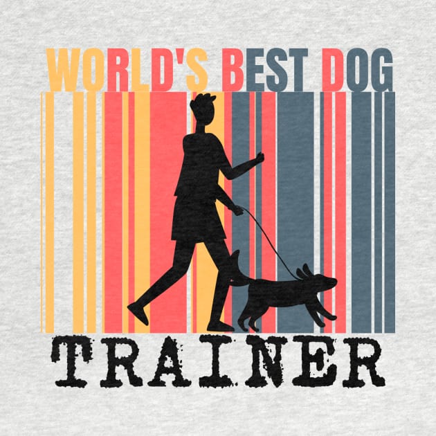 World's Best Dog Trainer by hs Designs